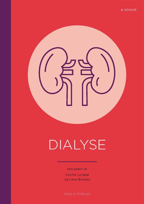 Cover for Cecilie Lyngsø og Lene Boesby (red.) · Dialyse, 4. udg. (Sewn Spine Book) [4e uitgave] (2023)