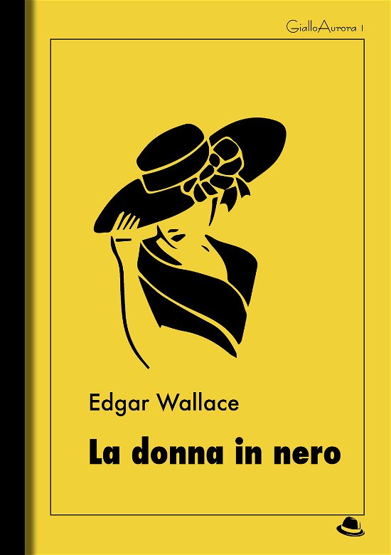 Cover for Edgar Wallace · La Donna In Nero (Bok)