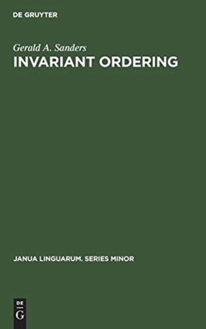 Cover for Gerald A. Sanders · Invariant ordering (Book) (1975)