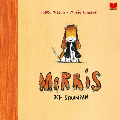 Cover for Maria Jönsson · Morris och strumpan (Bound Book) (2017)