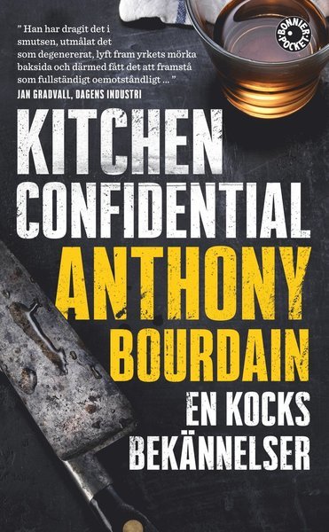 Cover for Anthony Bourdain · Kitchen Confidential : en kocks bekännelser (Taschenbuch) (2018)