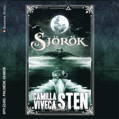 Havsfolket: Sjörök - Viveca Sten - Audiolivros - Bonnier Audio - 9789176516539 - 1 de setembro de 2017