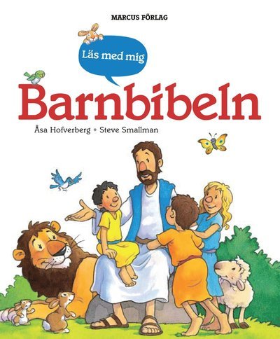 Cover for Gwen Ellis · Barnbibeln : bibeln återberättad för barn (Indbundet Bog) (2007)