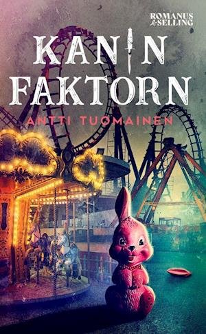 Cover for Antti Tuomainen · Kaninfaktorn (Paperback Book) (2022)