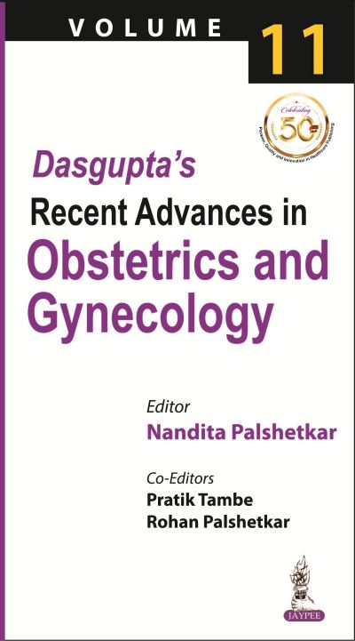 Cover for Nandita Palshetkar · Dasgupta's Recent Advances in Obstetrics and Gynecology: Volume 11 (Paperback Book) (2020)