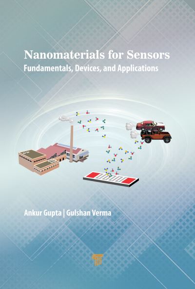 Cover for Ankur Gupta · Nanostructured Gas Sensors: Fundamentals, Devices, and Applications (Hardcover Book) (2023)