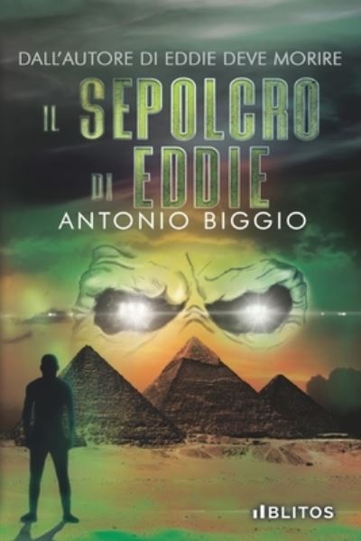 Cover for Biggio Antonio · Il Sepolcro Di Eddie (Book) (2022)