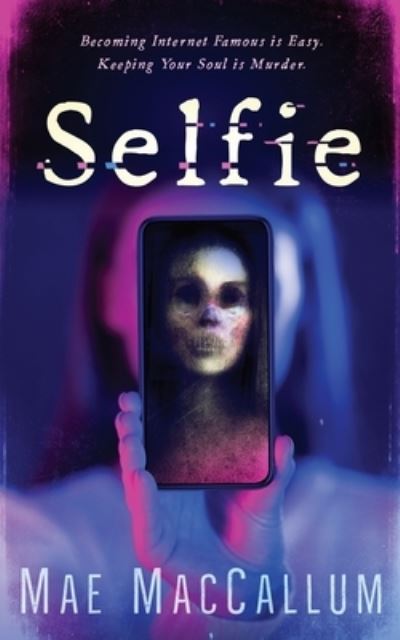 Cover for Mae MacCallum · Selfie (Book) (2023)