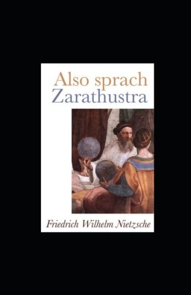 Cover for Friedrich Wilhelm Nietzsche · Also sprach Zarathustra (illustriert) (Taschenbuch) (2022)