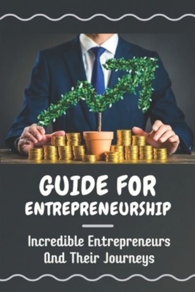 Cover for Lera Crecco · Guide For Entrepreneurship (Paperback Book) (2021)