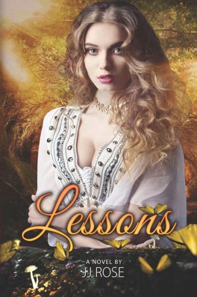 Cover for Jj Rose · Lessons (Taschenbuch) (2021)