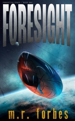 Cover for M R Forbes · Foresight - Forgotten Space (Pocketbok) (2021)