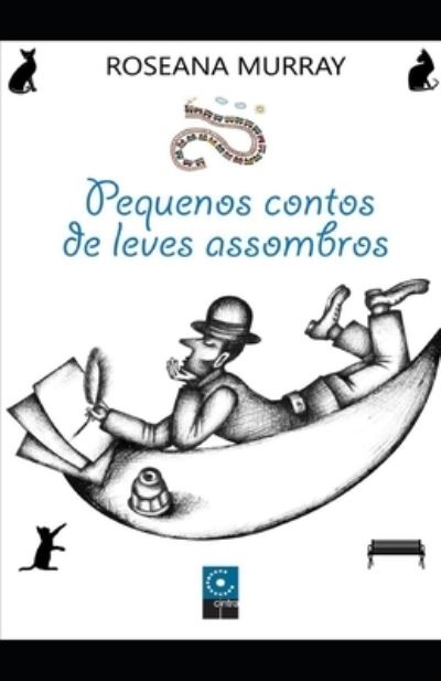 Cover for Roseana Murray · Pequenos contos de leves assombros (Paperback Book) (2020)