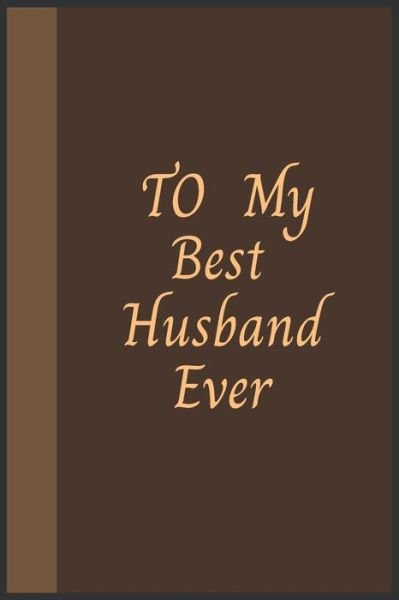Cover for Hb Arts · To My Best Husband Ever (Paperback Book) (2020)