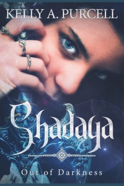 Cover for Kelly a Purcell · Shadaya (Paperback Book) (2019)