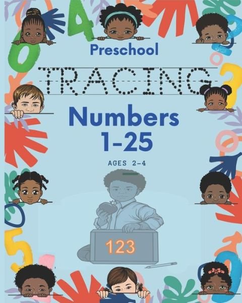 Cover for Wea R E Learning · Preschool Tracing Numbers 1-25 Ages 2-4 (Taschenbuch) (2020)