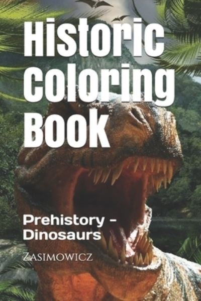 Cover for Zasimowicz · Historic Coloring Book (Bok) (2020)