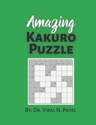 Cover for Independently Published · Amazing Kakuro puzzle (Taschenbuch) (2021)