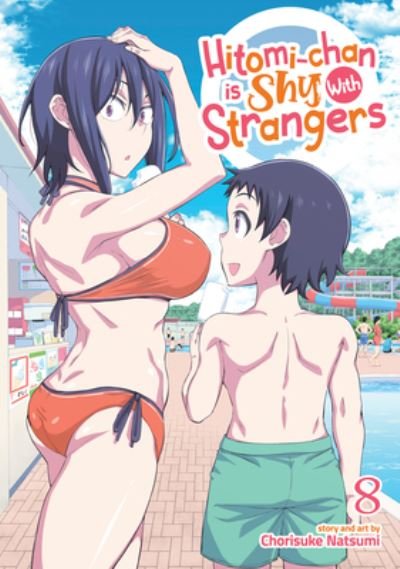 Cover for Chorisuke Natsumi · Hitomi-chan is Shy With Strangers Vol. 8 - Hitomi-chan is Shy With Strangers (Paperback Bog) (2024)