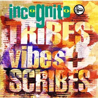 Tribes Vibes & Scribes - Incognito - Musik - MERCURY - 0602498419540 - 22. August 2006