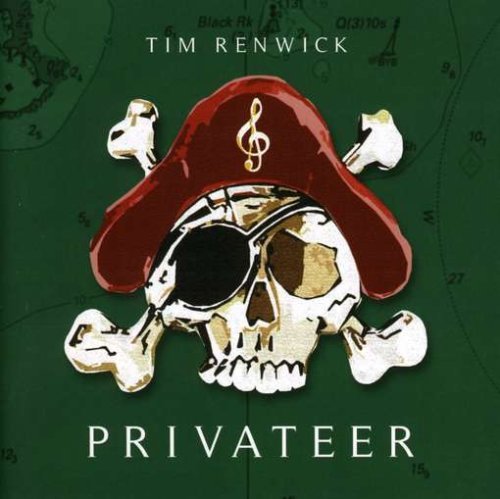 Renwick Tim - Privateer - Tim Renwick - Musik - CD Baby - 0634479958540 - 10. august 2012