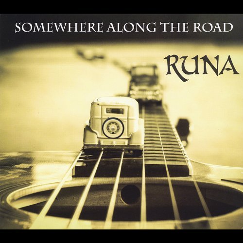 Somewhere Along the Road - Runa - Muziek - Runa - 0700261362540 - 7 september 2012