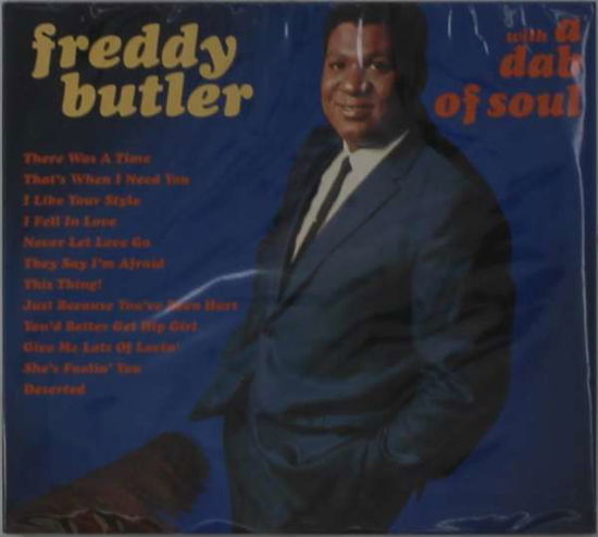 Cover for Freddy Butler · With a Dab of Soul (CD) (2021)