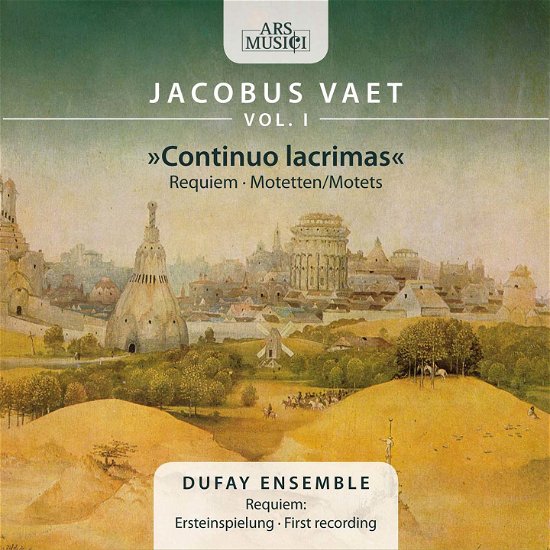Cover for Dufay Ensemble · Vaet: Continuo Lacrima (CD) (2016)