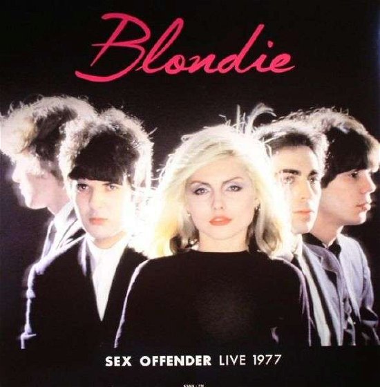 Cover for Blondie · Live at Old Waldorf in San Francisco 9/21/77  Ksan-fm (LP) (2016)