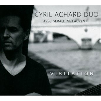 Cover for Cyril Achard Trio  · Visitation (CD)