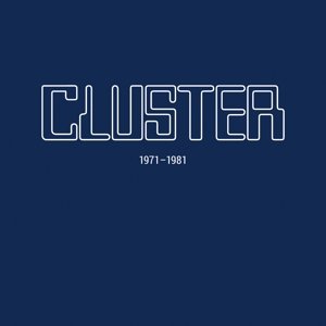 1971-1981 - Cluster - Muziek - BUREAU B - 4015698004540 - 8 april 2016