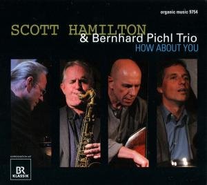 Cover for Scott Hamilton · How About You (CD) (2011)