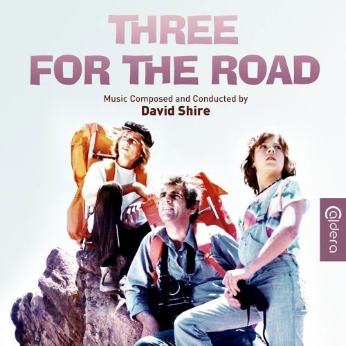 Cover for David Shire · Three For The Road (CD) (2024)