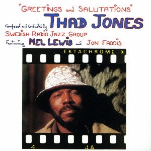 Cover for Thad Jones · Greetings and Salutations (CD) [Japan Import edition] (2015)