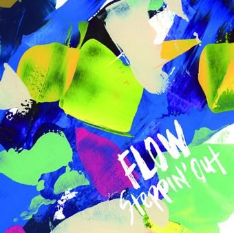 Cover for Flow · Steppin' out (CD) [Japan Import edition] (2016)