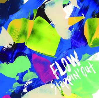 Cover for Flow · Steppin` out (CD) [Japan Import edition] (2016)