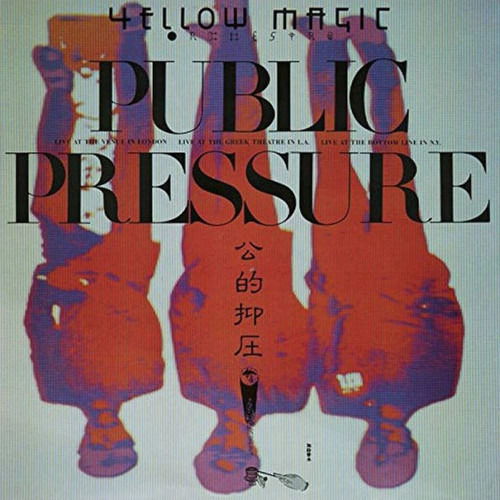 Cover for Yellow Magic Orchestra · Public Pressure &lt;limited&gt; (LP) [Japan Import edition] (2019)