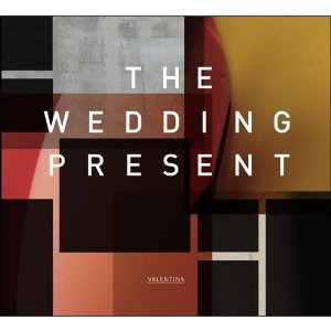 Valentina - The Wedding Present - Music - ULTRA VYBE CO. - 4571209816540 - March 21, 2012