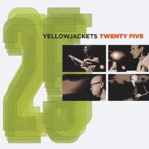 Cover for Yellowjackets · Twenty Five * (CD) [Japan Import edition] (2006)