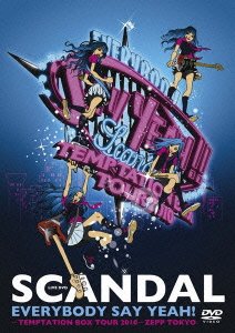 Cover for Scandal · Everybody Say Yeah!-temptation Box Tour 2010- (MDVD) [Japan Import edition] (2011)