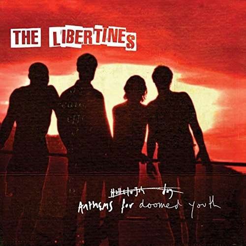 Cover for Libertines · Anthems for Doomed Youth (CD) (2015)