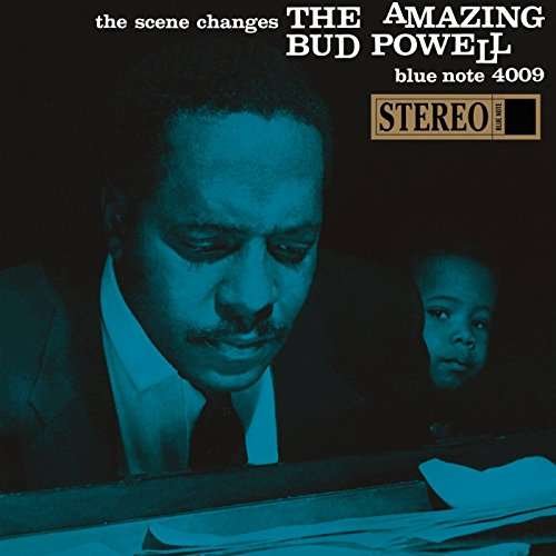 Scene Changes - Bud Powell - Music - UNIVERSAL - 4988031208540 - March 8, 2017