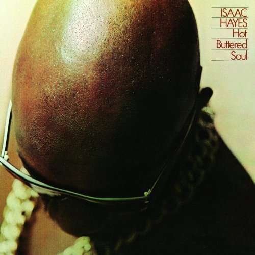 Cover for Isaac Hayes · Hot Buttered Soul (CD) [Reissue edition] (2017)