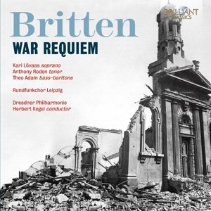 Benjamin Britten: War Requiem - Britten / Adam,theo / Roden,anthony - Music - Brilliant Classics - 5028421953540 - May 27, 2016