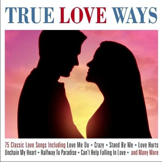 Cover for True Love Ways (CD) (2014)