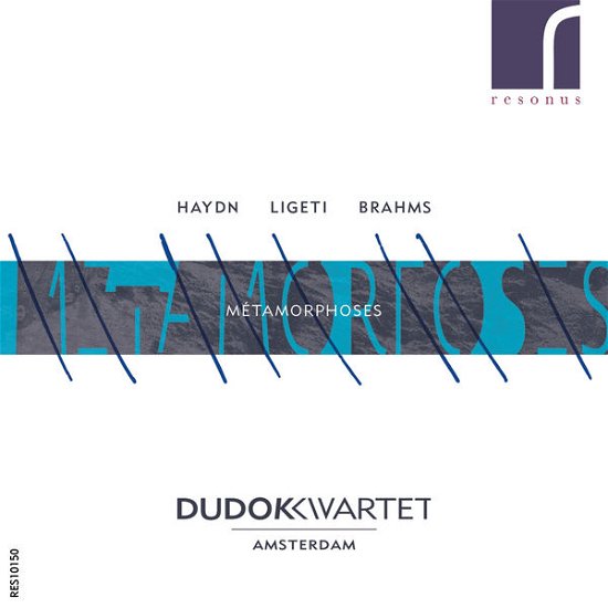Cover for Dudok Kwartet · Metamorphoses: Haydn / Ligeti &amp; Brahms (CD) (2015)