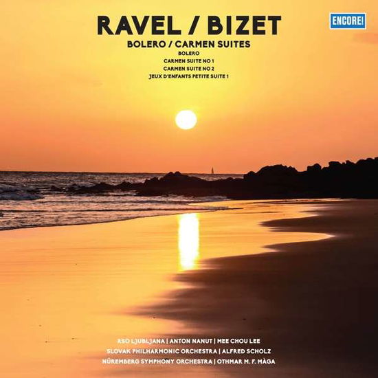 Bolero / Carmen Suites - Ravel / Bizet - Musiikki - ENCORE - 5711053021540 - tiistai 1. joulukuuta 2020