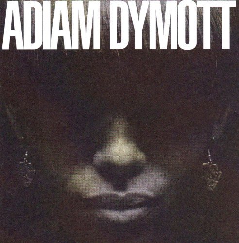 Cover for Adiam Dymott · Adiam Dymott-s/t (CD) (2010)