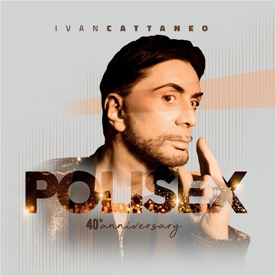 Polisex 40th Anniversary - Cattaneo Ivan - Musikk - SOTER - 8019991886540 - 11. juni 2021