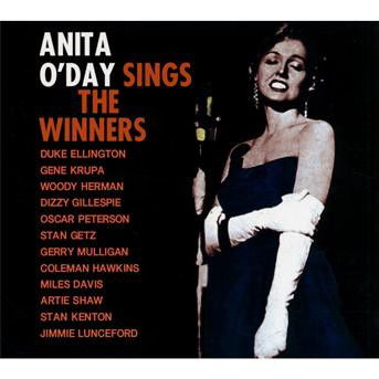 Sings the Winners + at Mister Kelly´s - Anita O'day - Musik - JAZTR - 8436019589540 - 16. oktober 2013